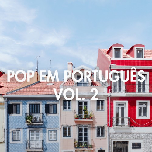 Pop em Português Vol. II