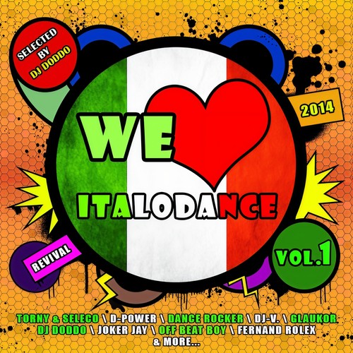 We Love Italodance, Vol. 1 (Revival 2014)
