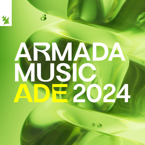 Armada Music - ADE 2024 (Explicit)