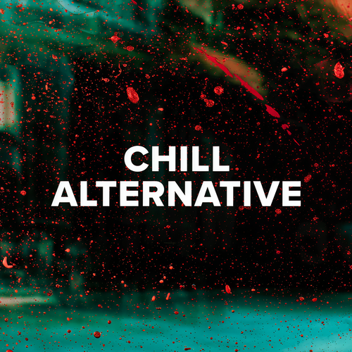 Chill Alternative (Explicit)