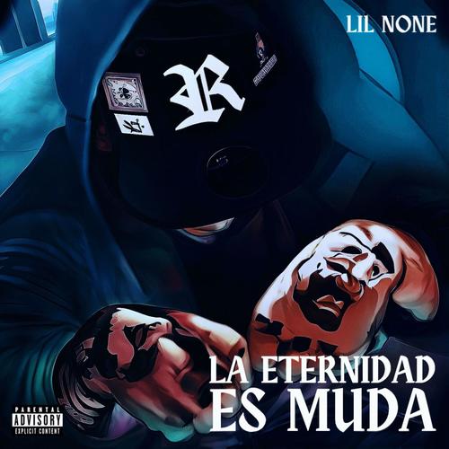 La Eternidad Es Muda (Explicit)