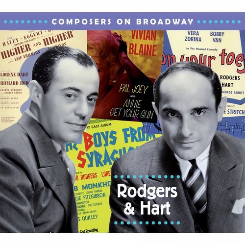 Composers On Broadway: Rodgers & Hart