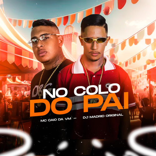 No Colo do Pai (Explicit)