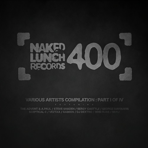 NAKED LUNCH 400 - Part I of IV