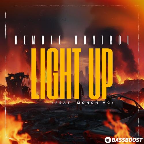 Light Up (feat. Monch Mc)