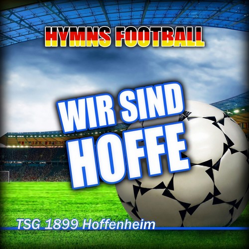 HYMNS FOOTBALL PRESENT GOLD BAND (Wir Sind Hoffe - Hymnem TSG 1899 Hoffenheim Anthems)