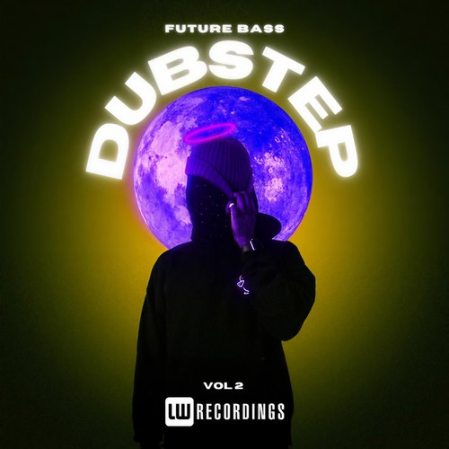 Future Bass: Dubstep, Vol. 02