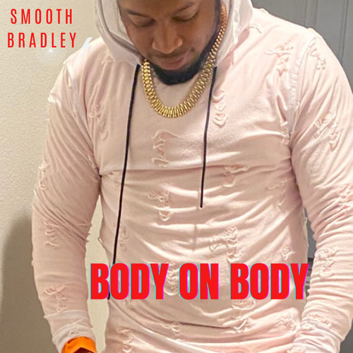 Body on Body (Explicit)