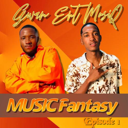 Music Fantasy Episode 1