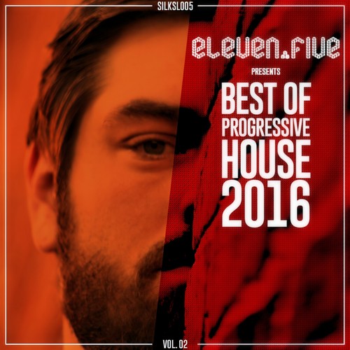 eleven.five Pres. Best of Progressive House 2016, Vol. 02