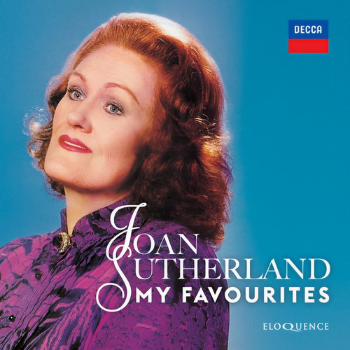 Joan Sutherland - My Favourites