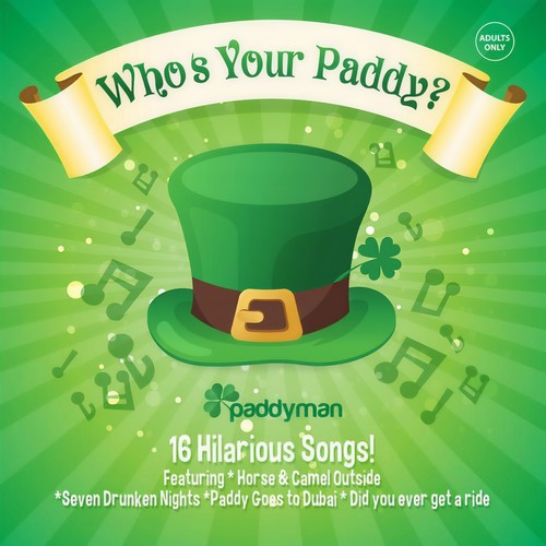 Who's Your Paddy (Explicit)