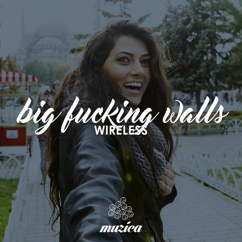 Big ******* Walls