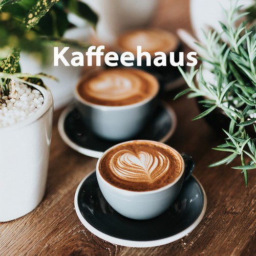 Kaffeehaus (Explicit)