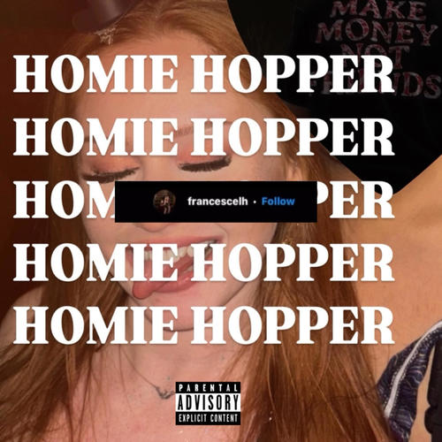 HOMIE HOPPER (Explicit)