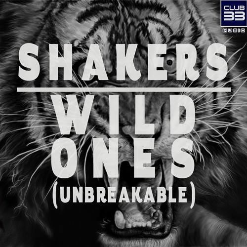 Wild Ones (Unbreakable) [Radio Edit]
