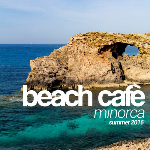 Beach Cafè Minorca Summer 2016