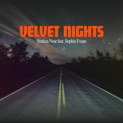 Velvet Nights (feat. Sophie Evans)