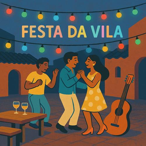 FESTA DA VILA