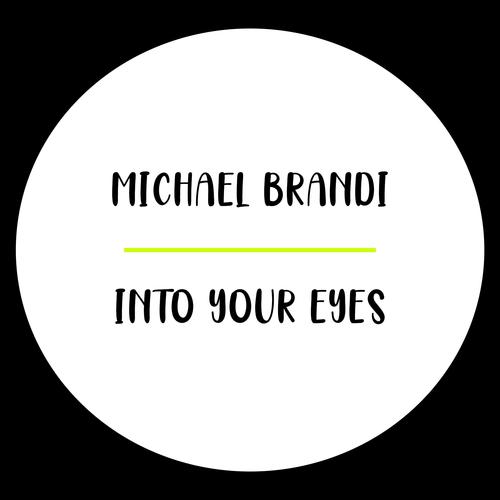 Into Your Eyes EP