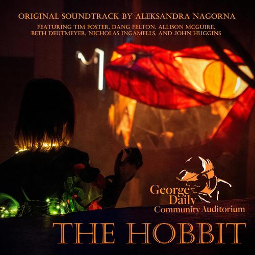 The Hobbit (Music From The George Daily Auditorium Stage Production)