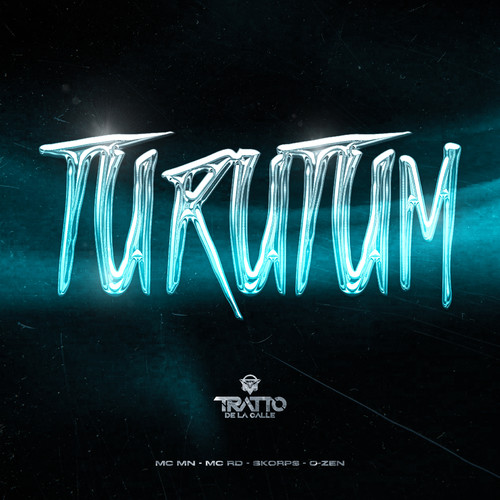 Turutum (Explicit)