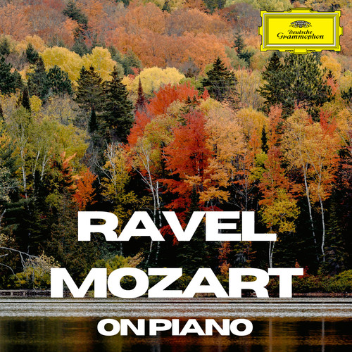 Ravel & Mozart: On Piano