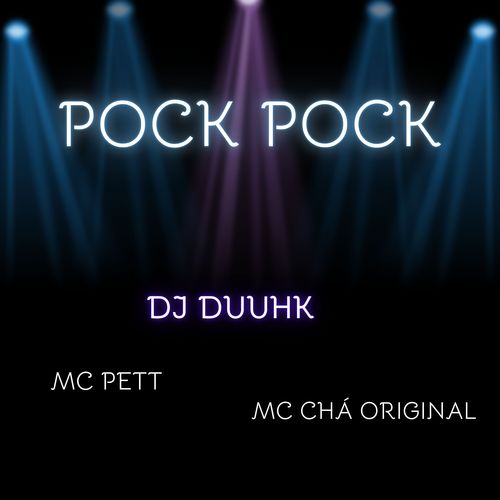 Pock Pock (Explicit)