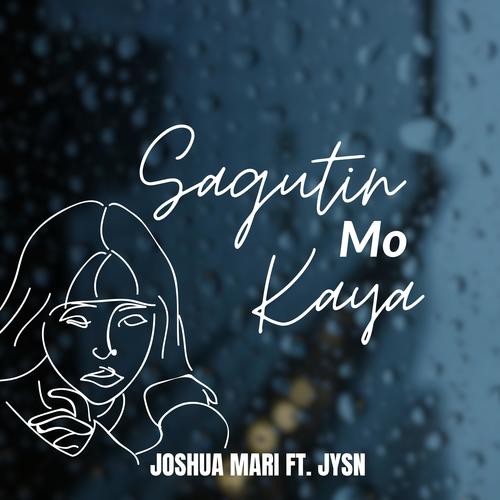 Sagutin Mo Kaya (feat. JYSN)