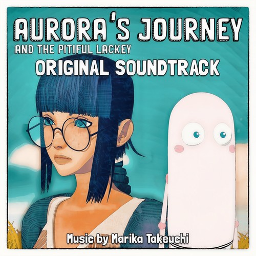 Aurora's Journey and the Pitiful Lackey (Original Soundtrack)