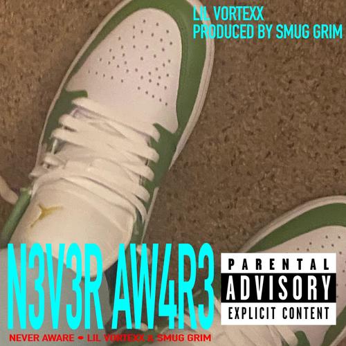 NEVER AWARE (feat. Smug Grim) [Explicit]