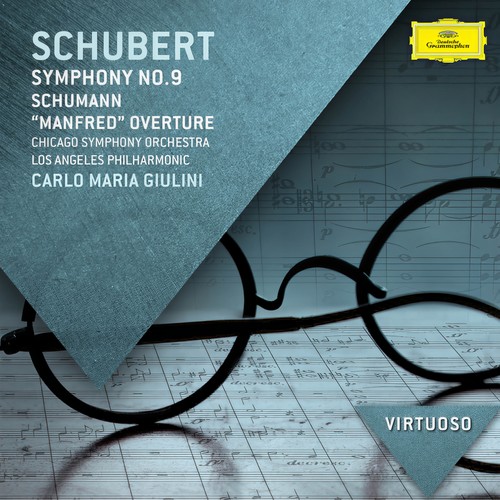 Schubert: Symphony No.9; Schumann: 