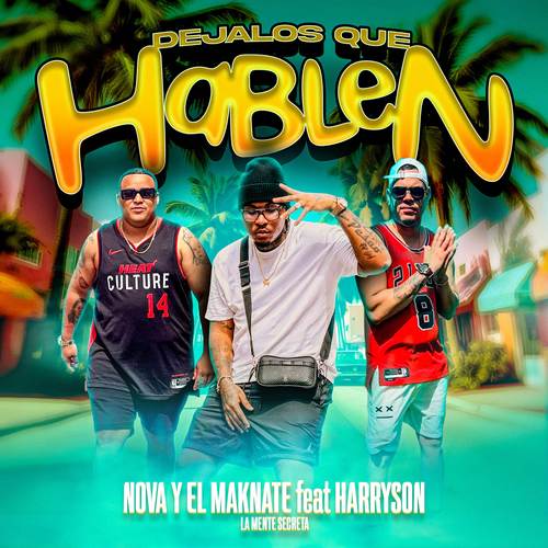 DEJALOS QUE HABLEN (Explicit)