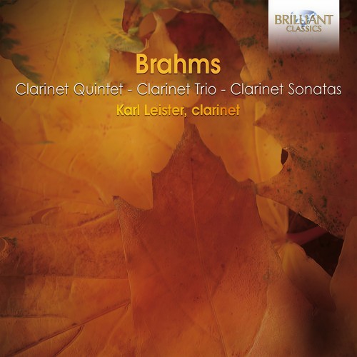 Brahms: Clarinet Chamber Music