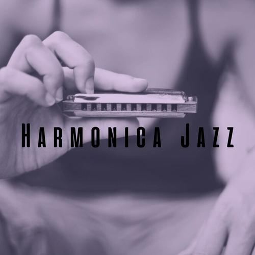 Deep Blues, Soulful Harmonies: The Harmonica Jazz Journey