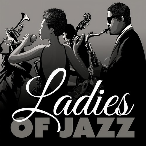 Ladies Of Jazz