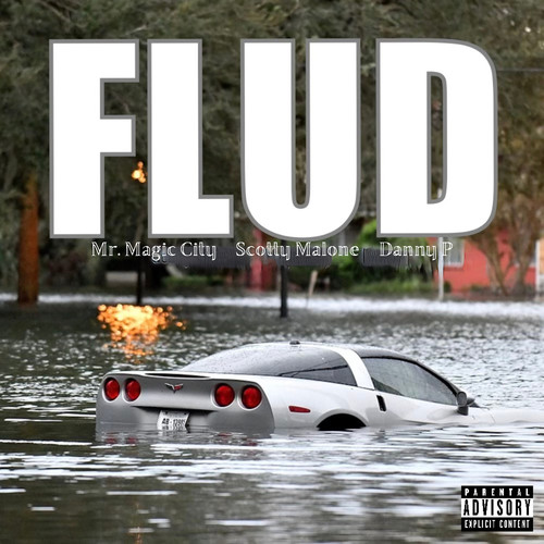 Flud (Explicit)