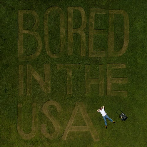 Bored In The USA