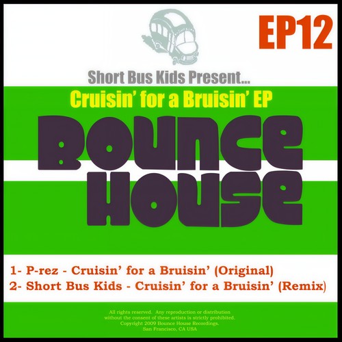 Cruisin' for a Bruisin' EP