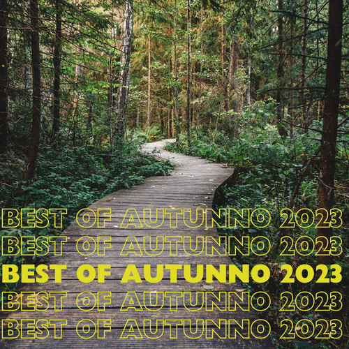 BEST OF AUTUNNO 2023 (Explicit)