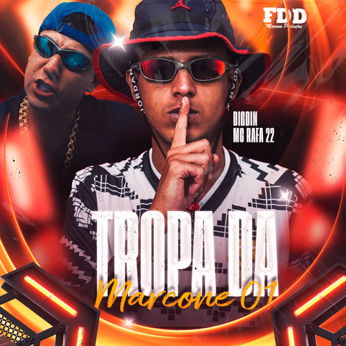 Tropa Da Marcone 01 (Explicit)