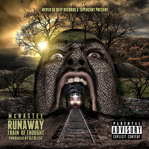 Runaway Train of Thought (Explicit)