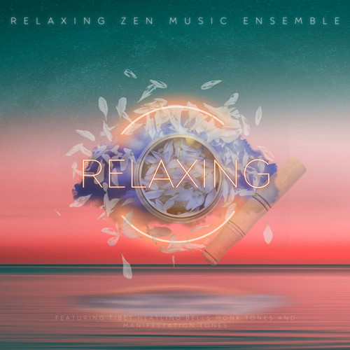 The Ultimate Relax Zen Music 2024