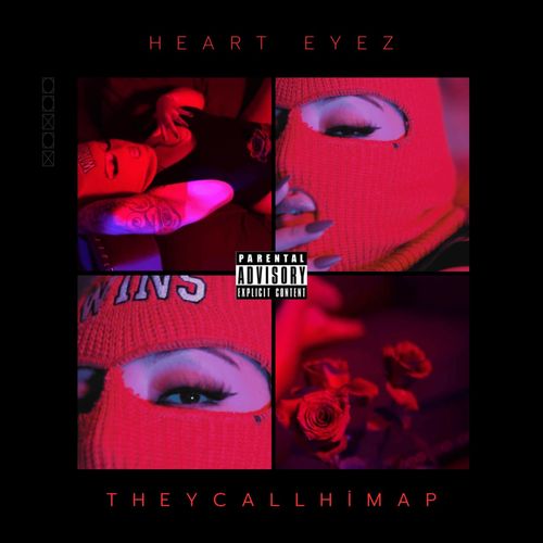 HEART EYEZ (Explicit)