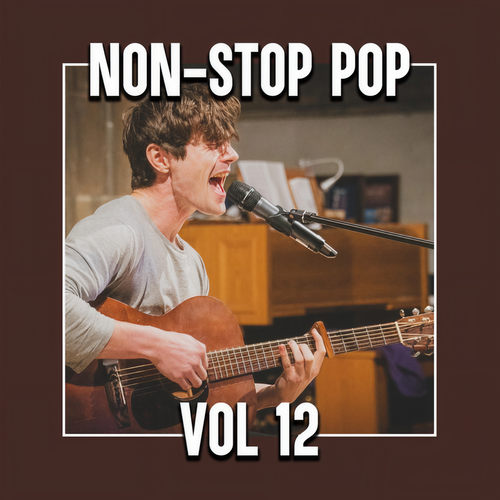 Non-Stop Pop Vol 12 (Explicit)