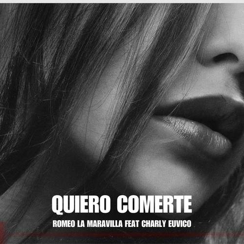 Quiero comerte (Explicit)