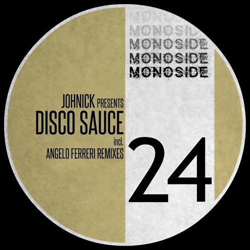 JohNick presents DISCO SAUCE