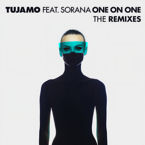 One On One(Damien N-Drix Remix) - Tujamo&Sorana