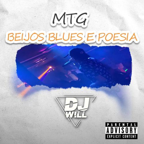 MTG BEIJOS BLUES E POESIA (Explicit)