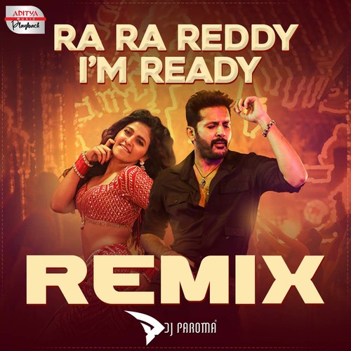 Ra Ra Reddy I Am Ready Remix (From 